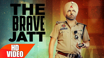 The Brave Jatt Lyrics - Mangi Mahal | Punjabi Song