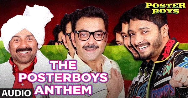 The Poster boys Anthem Full Song Lyrics - Sunny Deol | Bobby Deol | Shreyas Talpade | Shree D