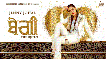 The Queen Lyrics - Jenny Johal | Punjabi Song
