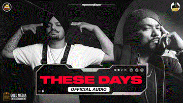 These Days Lyrics - Sidhu Moose Wala | Bohemia | Punjabi Song