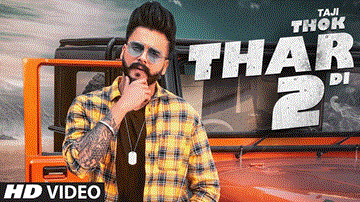 Thok Thak Di 2 Lyrics - Taji | Punjabi Song