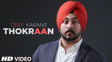 Thokraan Lyrics - Deep Karan