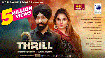 Thrill Lyrics - Sukshinder Shinda | Gurlez Akhtar | Punjabi Song