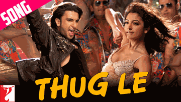 Thug Le Lyrics - Anushka Sharma | Ranveer Singh | Parineeti Chopra | Shilpa Rao | Vishal Dadlani