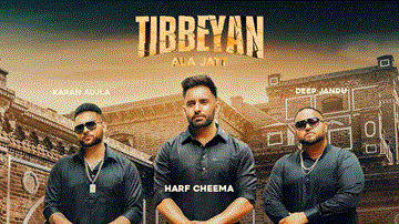 Tibbeyan Ala Jatt : Harf Cheema Lyrics - Gurbaksh Singh Dhillon | Punjabi Song
