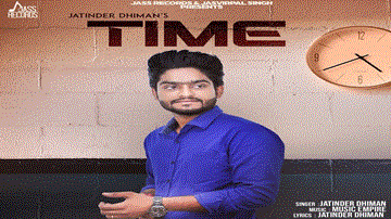 Time Lyrics - Jatinder Dhiman | Punjabi Song