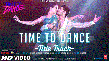 Time To Dance Lyrics - Sooraj Pancholi | Isabelle Kaif | Vishal Mishra | Neeti Mohan