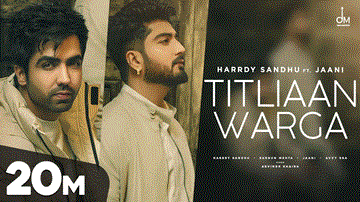 Titliaan Warga Lyrics - Harrdy Sandhu | Punjabi Song