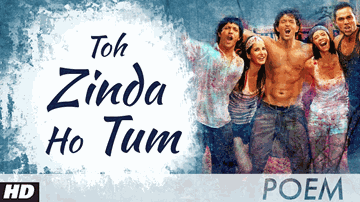 TOH ZINDA HO TUM Lyrics - Abhay Deol | Katrina Kaif | Hrithik Roshan | Farhan Akhtar