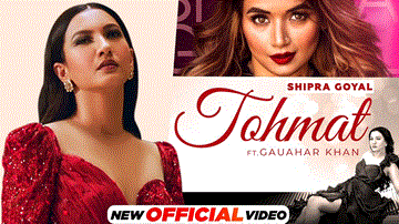 Tohmat Lyrics - Shipra Goyal | Gauahar Khan | Punjabi Song