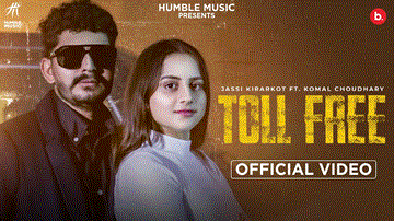Toll Free Lyrics - Jassi Kirarkot | Komal Chaudhary | Punjabi Song