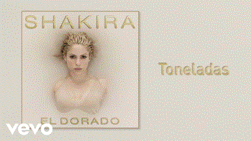 Toneladas Lyrics - Shakira | English Song