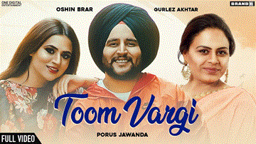Toom Vargi Lyrics - Porus Jawanda | Gurlez Akhtar | Punjabi Song