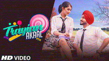 Trayian Lyrics - Akaal | Punjabi Song