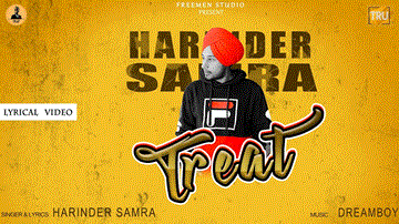 Treat Lyrics - Harinder Samra | Punjabi Song