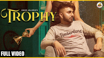 Trophy Lyrics - Aman Jaluria | Punjabi Song