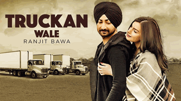 Truckan Wale Lyrics - Ranjit Bawa
