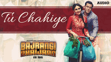 Tu Chahiye Lyrics - Atif Aslam
