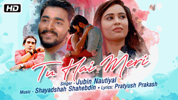 Tu Hai Meri (Title) Lyrics - Jubin Nautiyal