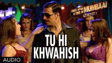 Tu Hi Khwahish Lyrics - Akshay Kumar | Sonakshi Sinha | Imran Khan | Sunidhi Chauhan