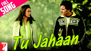 Tu Jahan Lyrics - Saif Ali Khan | Arshad Warsi | Preity Zinta | Mahalakshmi Iyer | Sonu Nigam