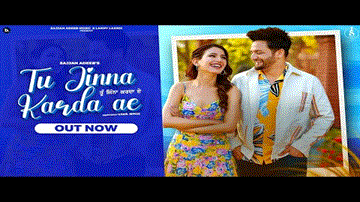 Tu Jinna Karda Ae Lyrics - Sajjan Adeeb | Ekta Dogra | Punjabi Song