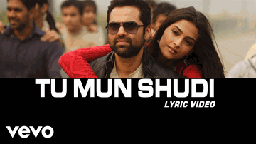 Tu Mun Shudi Lyrics - Sonam Kapoor | Abhay Deol | Dhanush | A.R. Rahman | Rabbi Shergill
