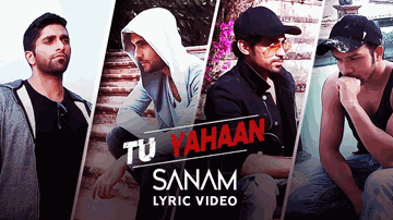 Tu Yahaan Lyrics - Sanam Puri