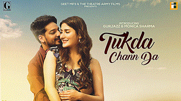 Tukda Chann Da Lyrics - Gurjazz | Monica Sharma | Mintu Kapa | Lavi Tibbi