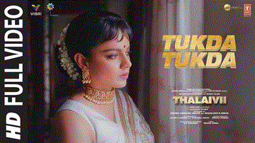 टुकड़ा टुकड़ा Tukda Tukda Lyrics - Kangana Ranaut | Arvind Swamy | G. V. Prakash Kumar