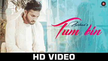Tum Bin (Title) Lyrics - Zeeshan | Zeeshan Parwez