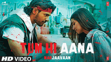 Tum Hi Aana Lyrics - Jubin Nautiyal