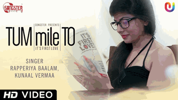 Tum Mile To (Title) Lyrics - Kunaal Vermaa | Rapperiya Baalam | Kunaal Verma
