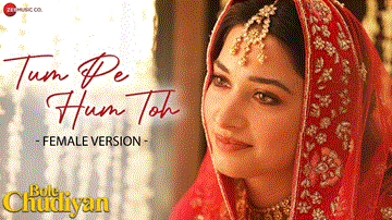 Tum Pe Hum Toh Female Lyrics - Rajpal Yadav | Tamannaah Bhatia | Nawazuddin Siddiqui | Jyotica Tangri