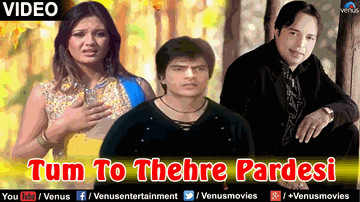 Tum To Thehre Pardesi Lyrics - Altaf Raja