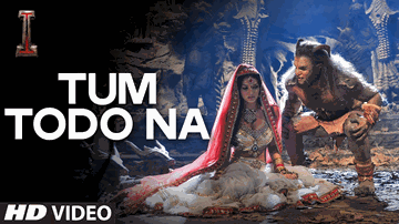 Tum Todo Na Lyrics - Amy Jackson | Vikram | Upen Patel | Ash King | Sunidhi Chauhan