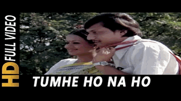 Tumhe Ho Naa Ho, Mujhko Toh Itana Yakin Hai Lyrics - Runa Laila
