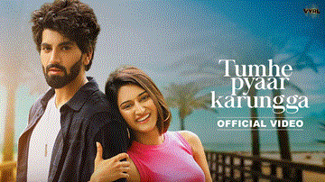 तुम्हे प्यार करूँगा Tumhe Pyaar Karungga Lyrics - Lakshay Kapoor