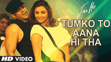 Tumko Toh Aana Hi Tha Lyrics - Salman Khan | Tabu | Daisy Shah | Armaan Malik