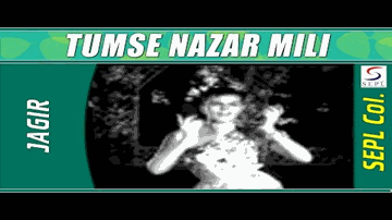 Tumse Nazar Mili Lyrics - Kumari Naaz | Mehmood | Meena Kumar | Geeta Ghosh Roy Chowdhuri (Geeta Dutt)