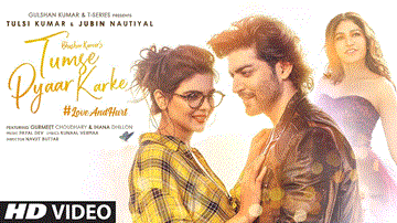 तुमसे प्यार करके Tumse Pyaar Karke Lyrics - Tulsi Kumar | Jubin Nautiyal