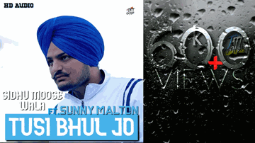 Tusi Bhul Jo Lyrics - Sidhu Moose Wala | Sunny Malton | Punjabi Song