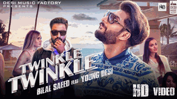 Twinkle Twinkle (Title) Lyrics - Bilal Saeed | Young Desi
