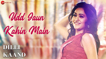 Udd Jaun Kahin Main Lyrics - Aaman Trikha | Harshit Chauhan