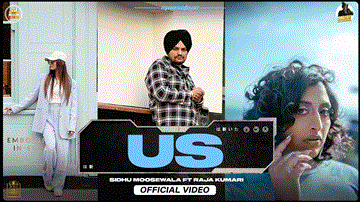 Us Lyrics - Sidhu Moose Wala | Raja Kumari | Punjabi Song