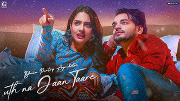 Uth Na Jaan Taare Lyrics - Bhanu Pratap Agnihotri | Punjabi Song