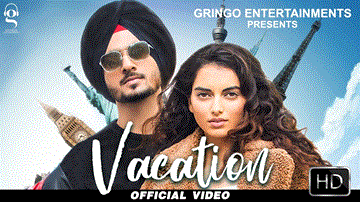 Vacation Lyrics - Nirvair Pannu | Punjabi Song