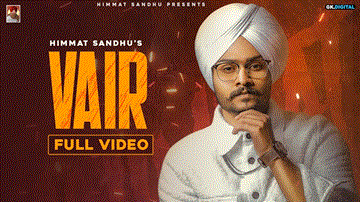 Vair Lyrics - Himmat Sandhu | Punjabi Song