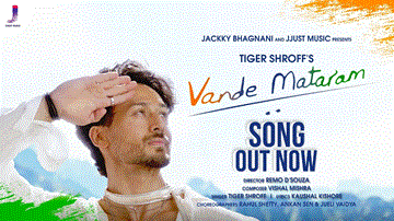 वन्दे मातरम् Vande Mataram Lyrics - Tiger Shroff