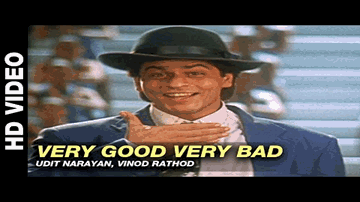 Very Good Very Bad Lyrics - Shahrukh Khan | Anil Kapoor | Jackie Shroff | Udit Narayan | Vinod Rathod